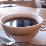 ミスエヴァンス - ブレンドmissevans400円(お食事とセットで100円引に)
      珈琲はお店の方が一杯ずつ丁寧に入れて下さっていて、
      美味しいサンドイッチと一緒に飲むと最高！！