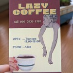 LAZY COFFEE - 
