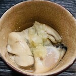 鮨 一條 - 蒸し牡蠣