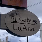 Cafe LuAna - 