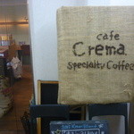 Cafe Crema - 外観