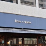 flour+water - 店頭