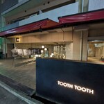 TOOTH TOOTH TOKYO - 