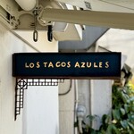 LOS TACOS AZULES - 看板