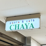 Pasta&cafe CHAYA - 