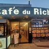 Cafe du Riche - 