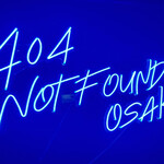 404 NOT FOUND OSAKA - 