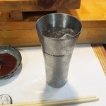 弘寿司 - 伊達のハイボール　金属の器でひんやりします
