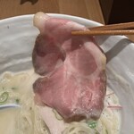 極み鶏そば 鶏と麦ときどき豚 - レアチャーシュー