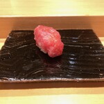 寿司割烹 魚紋 - 鮪:中落ち