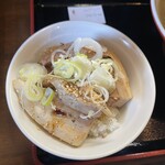 東日本ラーメン研究所 - 炙り叉焼ライス350円