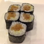 鉄砲巻（かんぴょう巻のわさび入り）