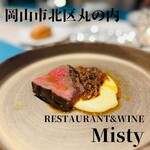 MISTY RESTAURANT＆WINE - 