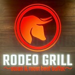 RODEO GRILL - RODEO GRILL