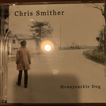 Tarji - Chris Smither/Honeysuckle Dog
