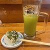 Jiza Ke Nakachan - お通しと緑茶ハイ(飲みかけすまんぞ)