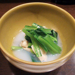 藤吉 - 蛤と小松菜の煮びたし(650円)