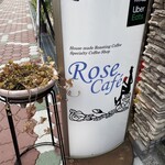 ローズカフェ - 