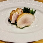 f - 比内地鶏のヴァポーレ　プティヴェール添え　ある意味ほっとする味わい