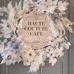 HAUTE COUTURE・CAFE - 