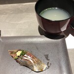 立食い鮨 鮨川 - お椀(金目鯛/車海老/蛤/白みる貝)、真鯵 