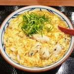 丸亀製麺 - 牡蠣たまあんかけ(並)　840円