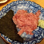 酒・肴・家庭料理 おがわ - マグロなかおち