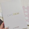 CAFE DIOR by LADUREE