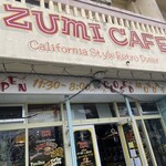 ZUMI CAFE - 