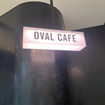 OVAL CAFE - 