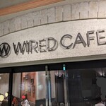 WIRED CAFE - 外観外観