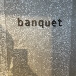 Banquet - 