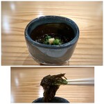 Sushi To Amakusadaiou Amane - ◆岩もずく（能登）・・コリコリとした食感も愉しめるもずくで美味しい。三杯酢の塩梅もいいこと。 能登の食を頂けるのが嬉しいですね。^^