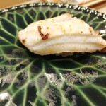 寿司竹 - 穴子白焼き！この次に煮詰めの穴子もいただきました。