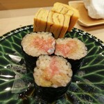 寿司竹 - 締めのトロタクと玉。