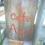 Cafe Amie - お店の看板