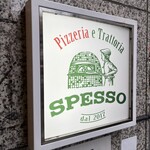 Pizzeria e Trattoria SPESSO - 