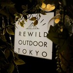 REWILD OUTDOOR TOKYO - 