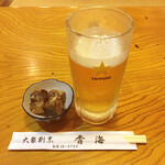 香海 - 生ビール、お通し