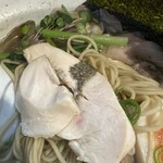メヂカそば 吟魚 - 鶏のしっとりしたの