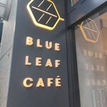 BLUE LEAF CAFE - 