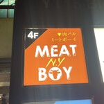 肉バル MEAT BOY N.Y  - 外観