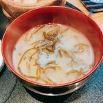 くずし割烹 樋ぐち - もずくのお味噌汁