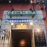 PESCADERIA - ファサード