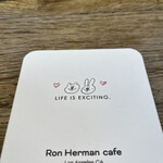 Ron Herman Cafe - 