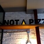 NOT A PIZZA - 