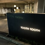 TOOTH TOOTH TOKYO - 