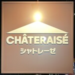 CHATERAISE - 