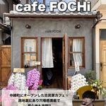 Cafe FOCHi - 