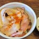 麺や 紡 - セルフチャーシュー丼